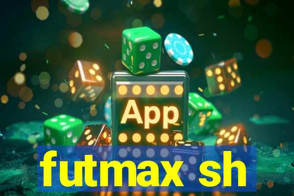 futmax sh